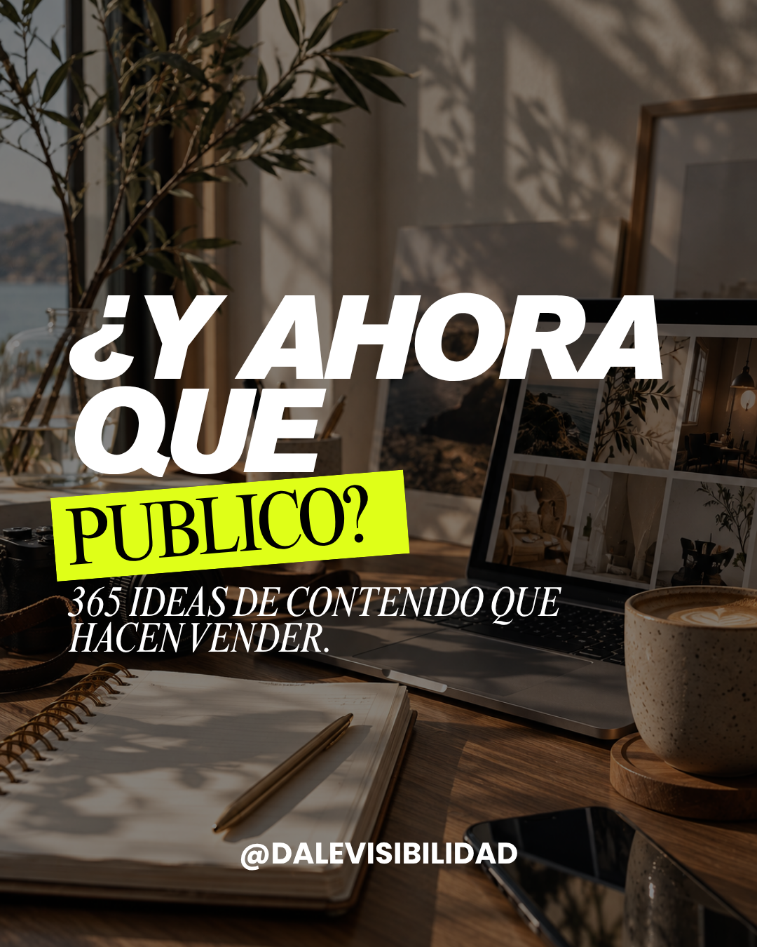 ¿Y AHORA QUÉ PUBLICO?